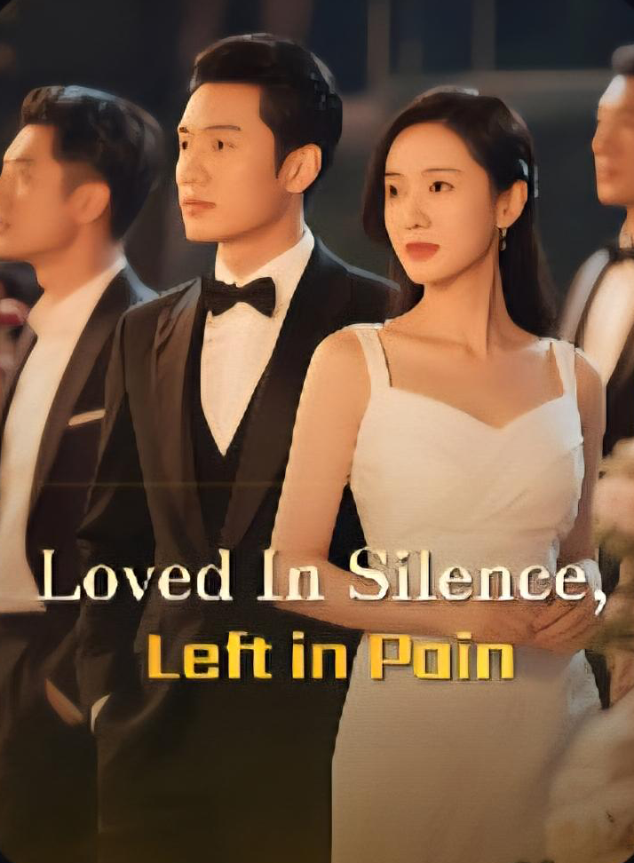 Loved in Silence, Left in Pain
