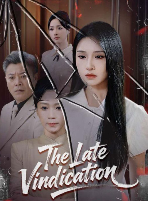 The Late Vindication